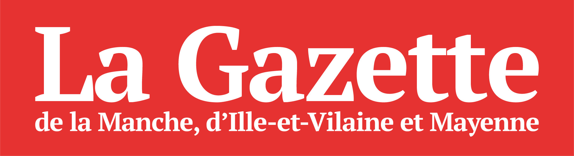 La Gazette de la Manche, d’Ille et Vilaine et Mayenne